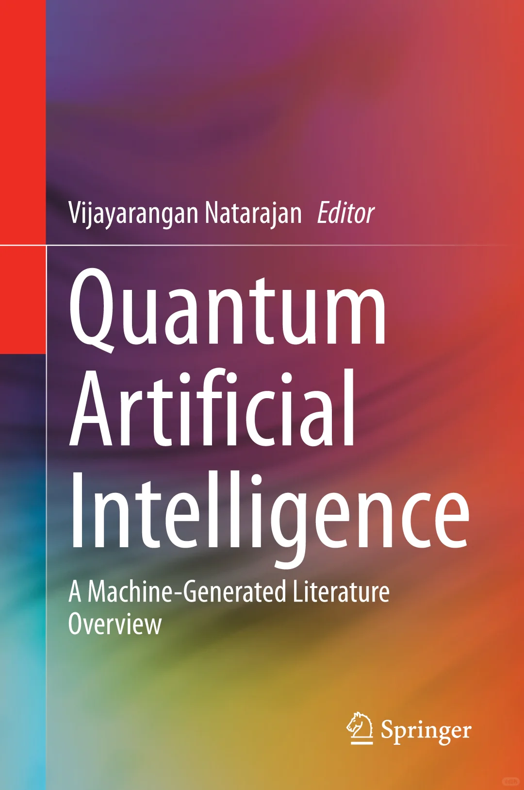 科学技术@量子人工智能：机器生成文献概述